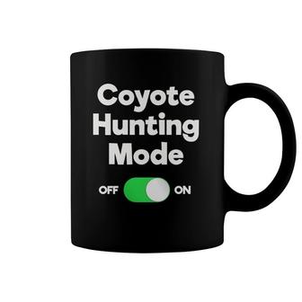 Coyote Hunting Gift Funny Hunter Mode Coffee Mug | Mazezy