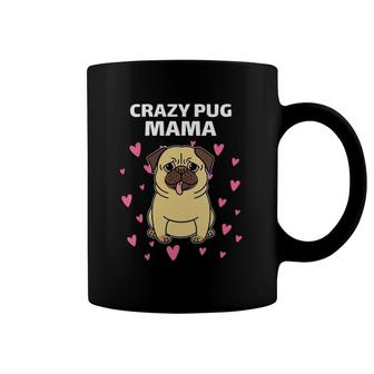 Crazy Pug Mama Adorable Pug Dog With Pink Hearts Coffee Mug | Mazezy