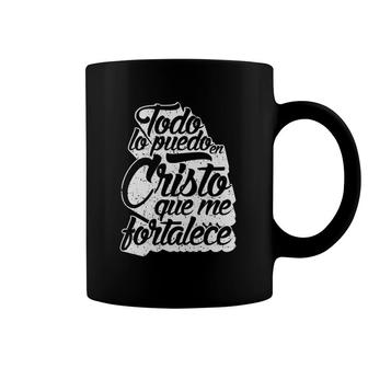 Cristo Me Fortalece Regalo Cristiano En Espanol Coffee Mug | Mazezy