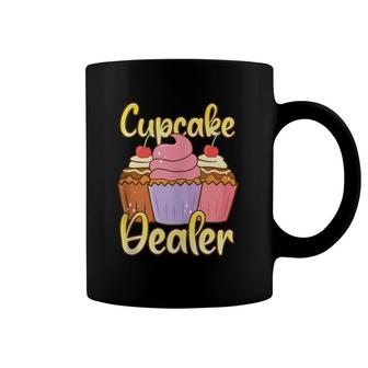 Cupcake Dealer Funny Cupcake Baker Pastry Baking Coffee Mug | Mazezy