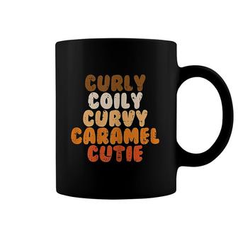 Curly Curvy Caramel Cutie Melanin Goddess Black Pride Gift Coffee Mug | Mazezy