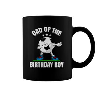 Dad Of The Birthday Boy Funny Dabbing Soccer Lover Gift Coffee Mug | Mazezy