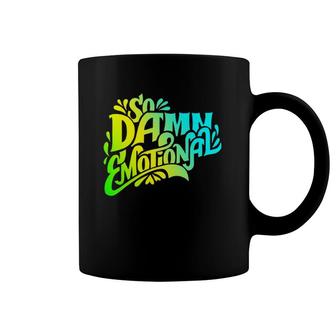 Damm And Emotional Coloring Coffee Mug | Mazezy