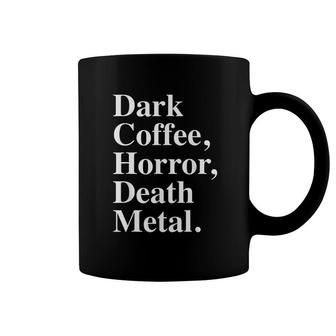 Dark Coffee Horror And Death Metal Coffee Mug | Mazezy