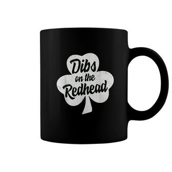 Dibs On The Redhead Funny St Patricks Day Drinking Coffee Mug - Thegiftio
