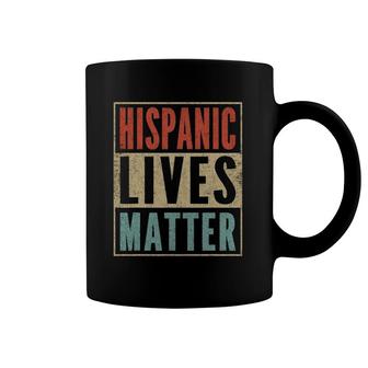 Distressed Retro Colors Hispanic Lives Matter Coffee Mug | Mazezy