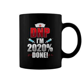 Dnp Doctor Of Nursing Practice 2022 Done Rn Nurse Coffee Mug | Mazezy