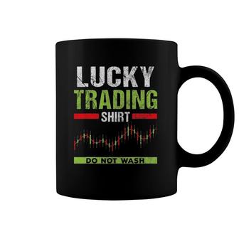 Do Not Wash Stock Market Exchange Trader Gift Lucky Trading Coffee Mug | Mazezy