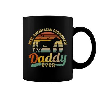 Dog Best Rhodesian Ridgeback Daddy Ever Retro Vintage 459 Paws Coffee Mug | Mazezy