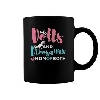 Dolls And Dinosaurs Mom Of Both Mother's Day Gifts Coffee Mug | Mazezy DE