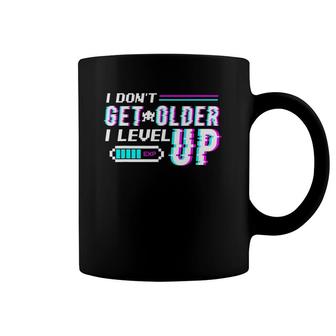 Don't Get Older I Level Up Gamer Gift Coffee Mug | Mazezy