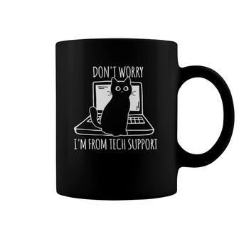 Don't Worry I'm From Tech Support Funny Cat Coffee Mug | Mazezy