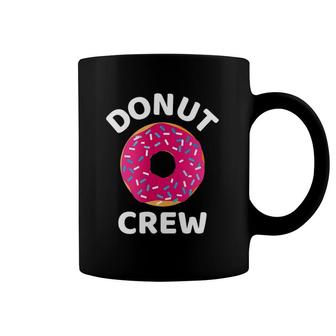 Donut Crew Donut Lover Doughnut Food Sweet Sprinkle Coffee Mug | Mazezy