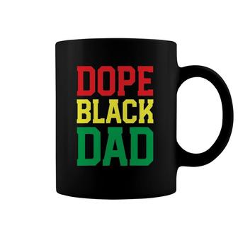 Dope Black Dad Black Pride S For Men Blessed Dad Gift Coffee Mug | Mazezy