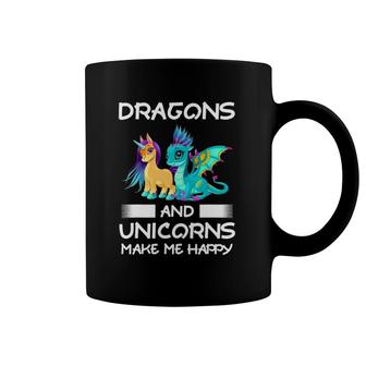 Dragons And Unicorns Make Me Happy Dragons Coffee Mug | Mazezy