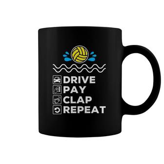 Drive Pay Clap Repeat - Water Polo Dad Coffee Mug | Mazezy