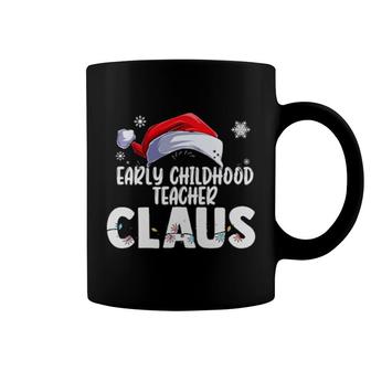 Early Childhood Teacher Santa Claus Christmas Matching Xmas Coffee Mug | Mazezy