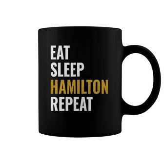 Eat Sleep Hamilton Repeat Vintage Hamilton Coffee Mug | Mazezy