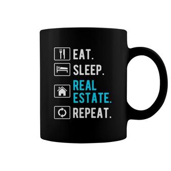 Eat Sleep Repeat Funny Real Estate Agent Gift Coffee Mug | Mazezy