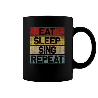 Eat Sleep Sing Repeat Funny Retro Vintage Singer Coffee Mug | Mazezy