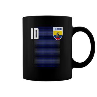 Ecuador Ecuatoriano Futbol Soccer Jersey Coffee Mug | Mazezy