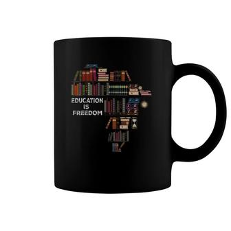Education Is Freedom Book Reader Black History Month African Coffee Mug | Mazezy