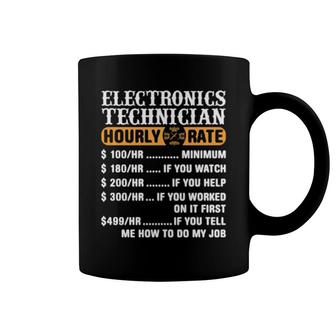 Electronics Technician Hourly Rate Electronics Technician Coffee Mug | Mazezy