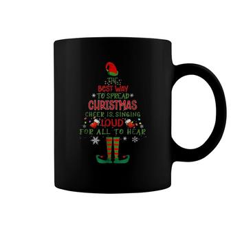 Elf Christmas The Best Way To Spread Christmas Cheer Coffee Mug | Mazezy