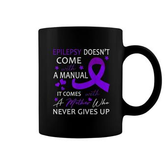 Epilepsy Doesnt Come With A Manual Coffee Mug | Mazezy