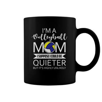Family 365 I'm A Volleyball Mom Funny Sayings Volleyball Mom Coffee Mug | Mazezy
