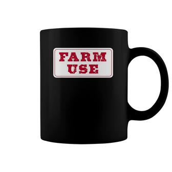 Farm Use License Plate With Shop Worn Font Coffee Mug | Mazezy