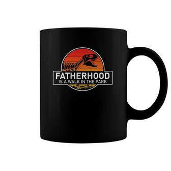 Fatherhood Is A Walk In The Park Funny Coffee Mug | Mazezy