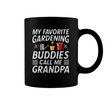 Father's Day Gardener Grandpa My Favorite Gardening Buddies Coffee Mug | Mazezy