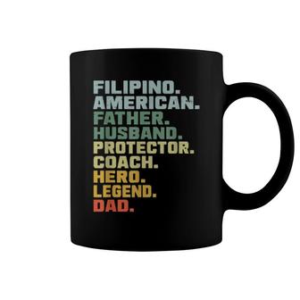 Filipino American Father Husband Protector Coach Hero Legend Coffee Mug | Mazezy
