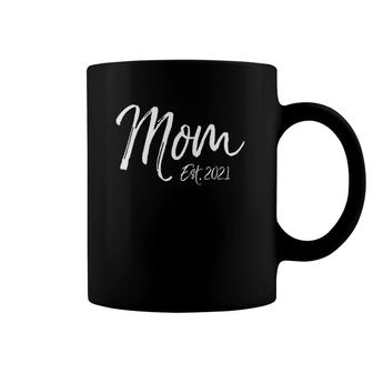 First Mother's Day Gift For New Moms Cute Mom Est 2021 Ver2 Coffee Mug | Mazezy