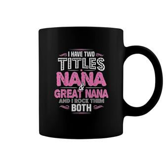 First Time Great Nana Gift Nanas Great Nana Coffee Mug | Mazezy