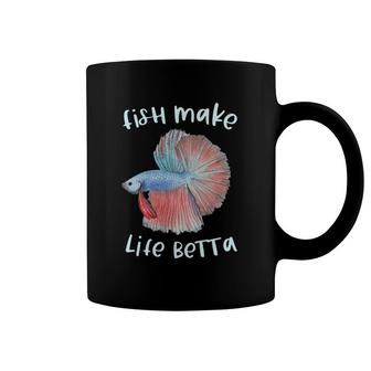 Fish Make Life Betta Gifts Betta Fish Mom Aquarium Keeper Coffee Mug | Mazezy