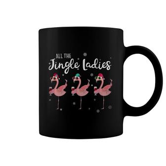 Flamingo All The Jingle Ladies Coffee Mug | Mazezy