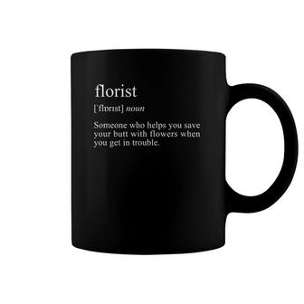 Flower & Plant Lover Funny Florist Definition Coffee Mug | Mazezy