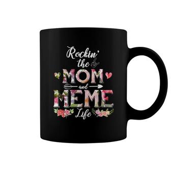 Flower Rockin The Mom And Meme Life Coffee Mug | Mazezy