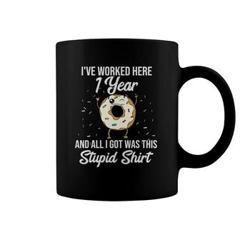 Funny 1 Year Work Anniversary Appreciation Saying Coffee Mug | Mazezy