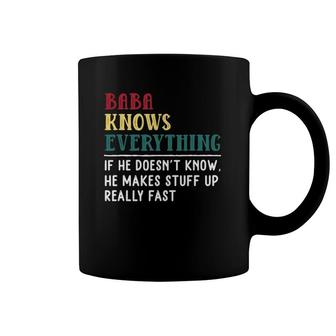 Funny Baba Know Everything Father's Day Gift For Grandfather Coffee Mug | Mazezy