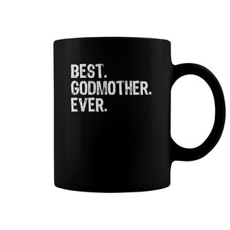 Funny Best Godmother Ever Cool Zip Coffee Mug | Mazezy
