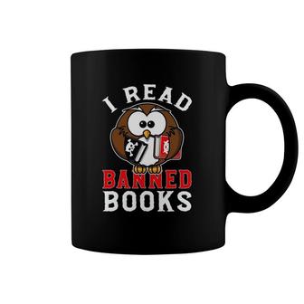 Funny Book Lover Quote I Read Banned Books Cool Book Lover Coffee Mug | Mazezy