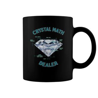 Funny Crystal Math Dealer - Gemologist Diamond Jeweler Humor Coffee Mug | Mazezy