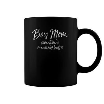 Funny Cussing Mother Gift Boy Mom Sometimes Swearing Helps Coffee Mug | Mazezy