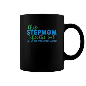 Funny Evil Stepmom Mothers Day Gift Coffee Step Mom Coffee Mug | Mazezy