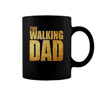 Funny Fathers Day That Says The Walking Dad Coffee Mug | Mazezy