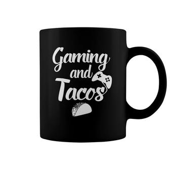 Funny Gaming And Tacos Video Games Gamers Tee Coffee Mug | Mazezy
