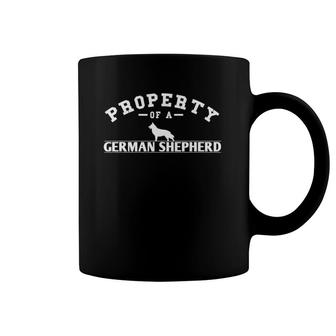 Funny German Shepherd Property Of A German Shepherd Coffee Mug | Mazezy